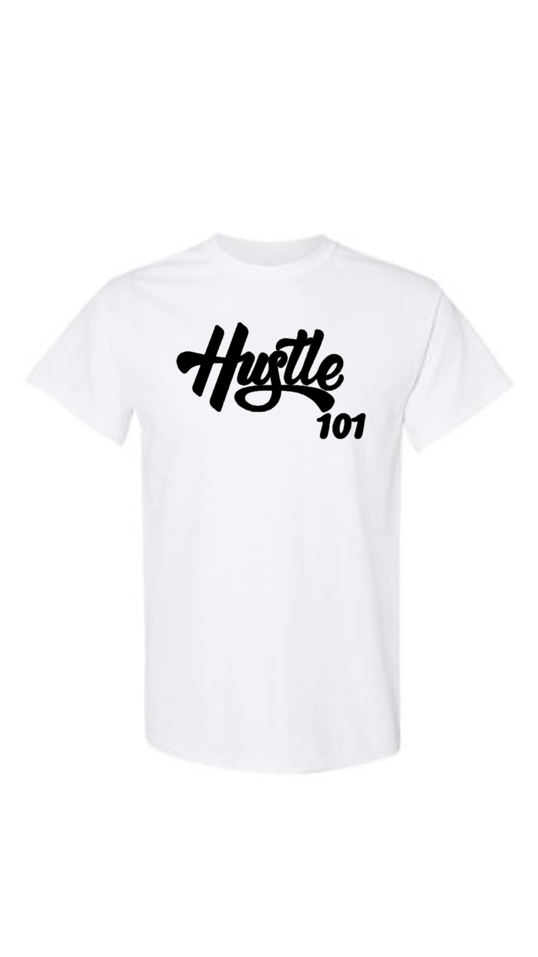 Hustle 101 T Shirt